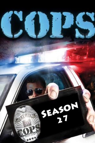 Cops - Season 27