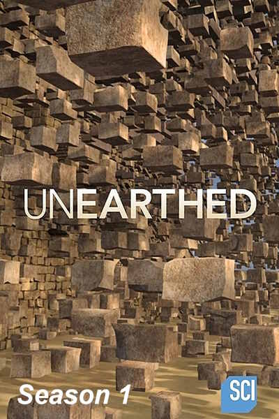 Unearthed - Season 1