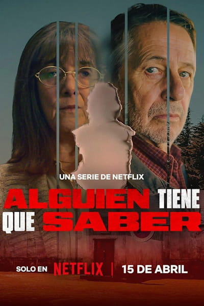 Someone Has to Know (Alguien Tiene Que Saber) - Season 1