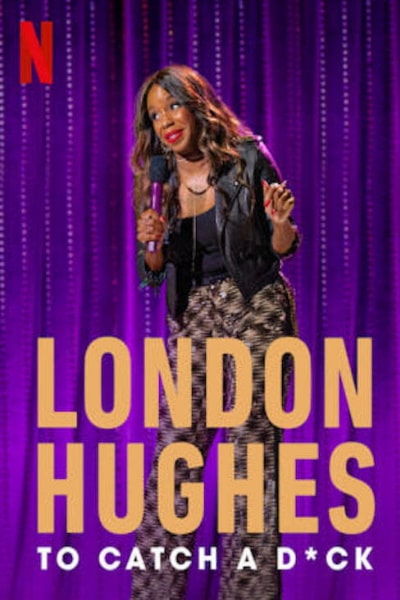 London Hughes: To Catch a Dick