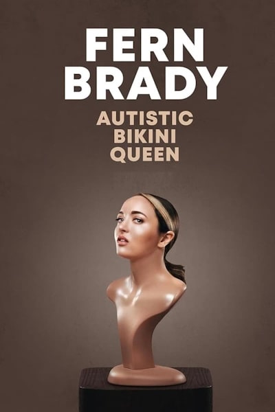Fern Brady: Autistic Bikini Queen