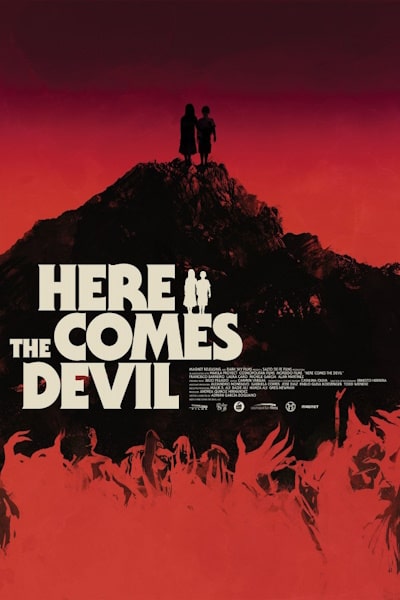 Here Comes the Devil (Ahi va el diablo)