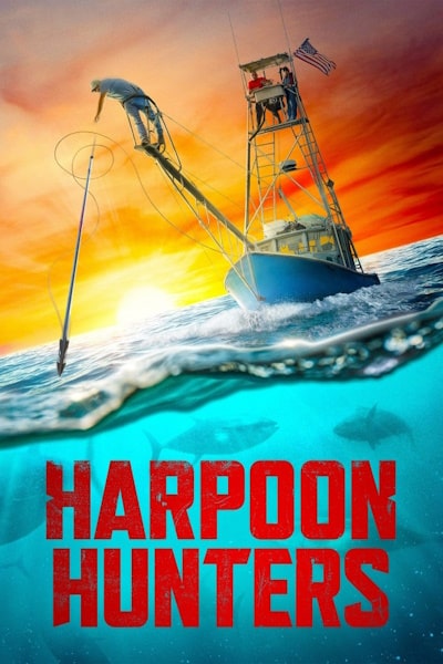 Harpoon Hunters - Season 1