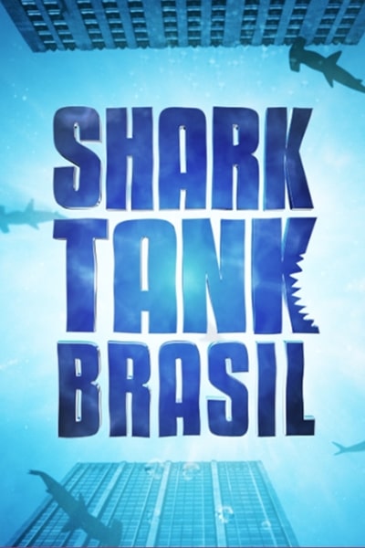 Shark Tank Brasil - Season 1 [Audio: Portuguese]