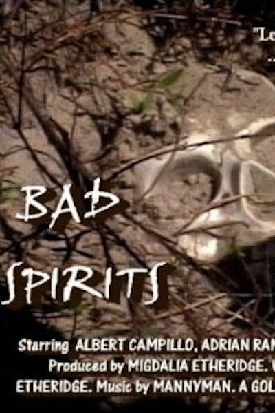 Bad Spirits