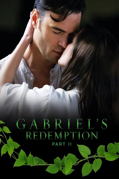Gabriels Redemption: Part Two