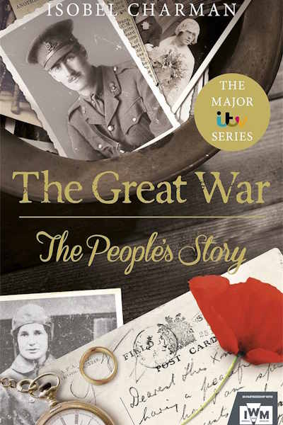 The Great War: The Peoples Story - Season 1