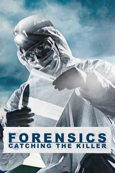 Forensics: Catching the Killer - Season 3