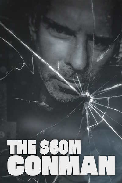 The Sixty Million Dollar Conman - Season 1