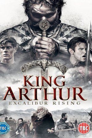 King Arthur: Excalibur Rising