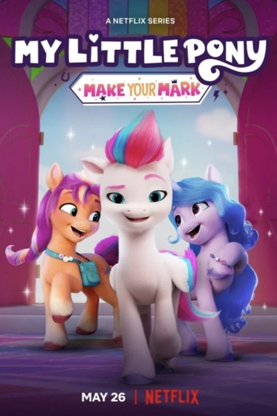 My Little Pony: Make Your Mark - Season 1