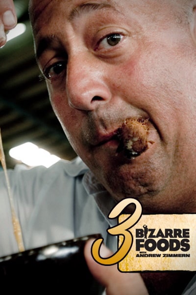 Bizarre Foods with Andrew Zimmern - Season 3