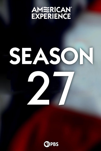 American Experience - Season 27
