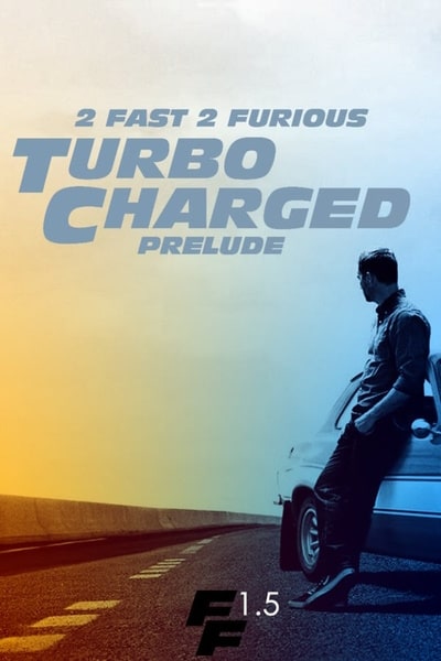 Turbo Charged Prelude to 2 Fast 2 Furious (The Turbo Charged Prelude for 2 Fast 2 Furious)
