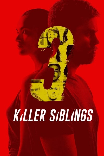 Killer Siblings - Season 3