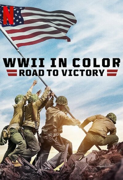 WWII in Color: Road to Victory - Season 1