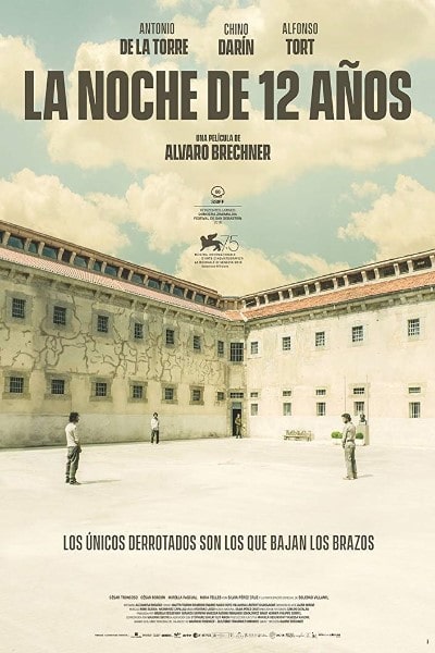 A Twelve-Year Night (La noche de 12 años) [Sub: Eng]
