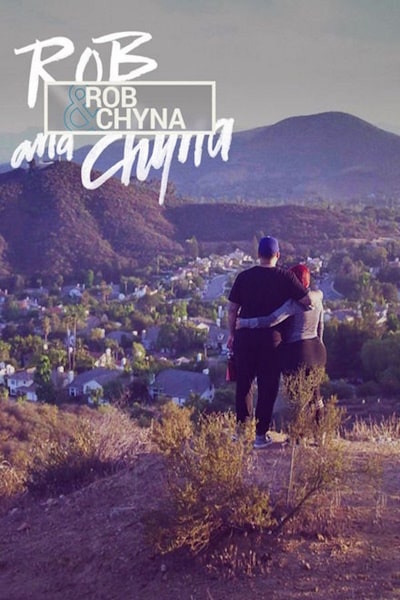 Rob and Chyna - Season 1