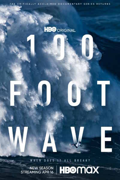 100 Foot Wave - Season 2