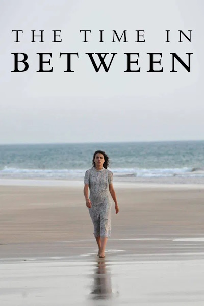 The Time in Between (El tiempo entre costuras) - Season 1