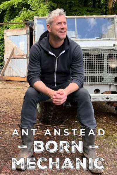 Ant Anstead: Born Mechanic - Season 2