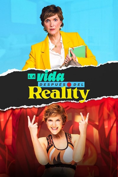 La Vida Despues del Reality - Season 1