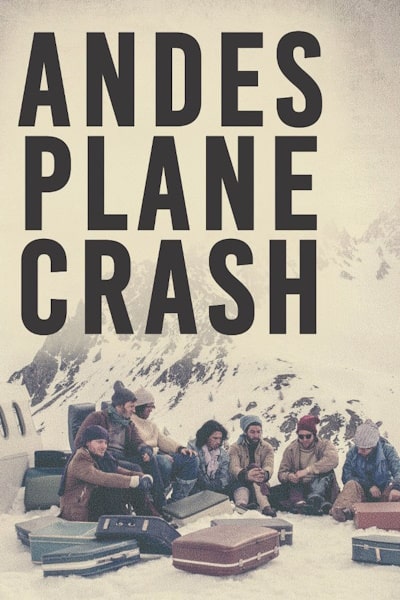 Andes Plane Crash - Season 1