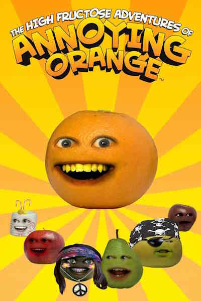 The High Fructose Adventures of Annoying Orange - Season 1