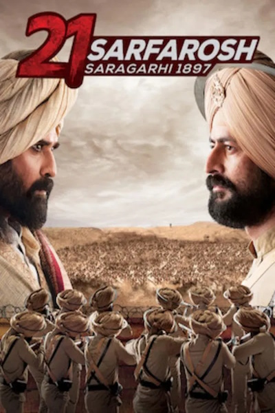 21 Sarfarosh Saragarhi 1897 - Season 1