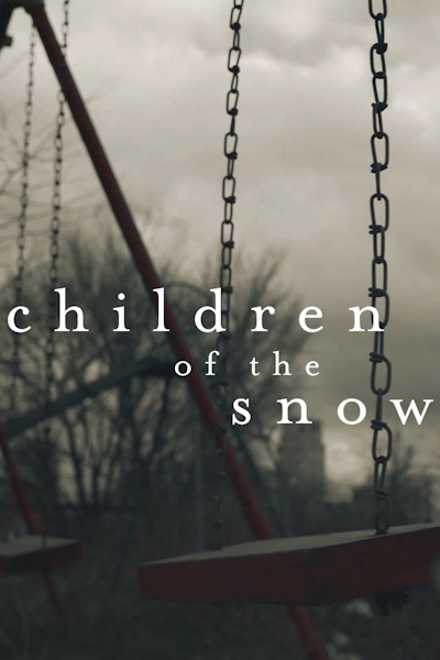 Children of the Snow - Season 1