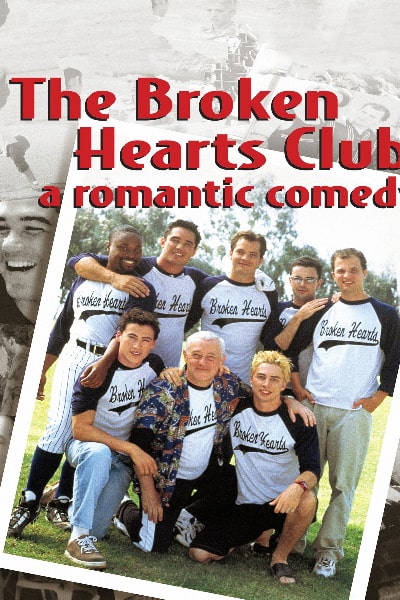 The Broken Hearts Club: A Romantic Comedy
