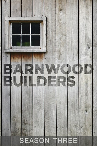 Barnwood Builders - Season 3
