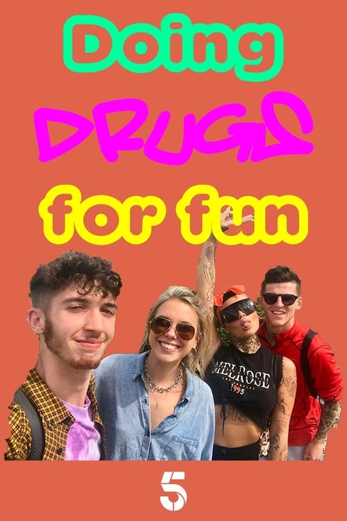 Doing Drugs for Fun - Season 1