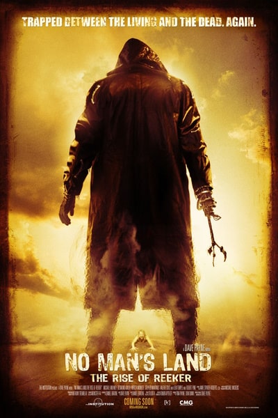 No Mans Land: The Rise of Reeker