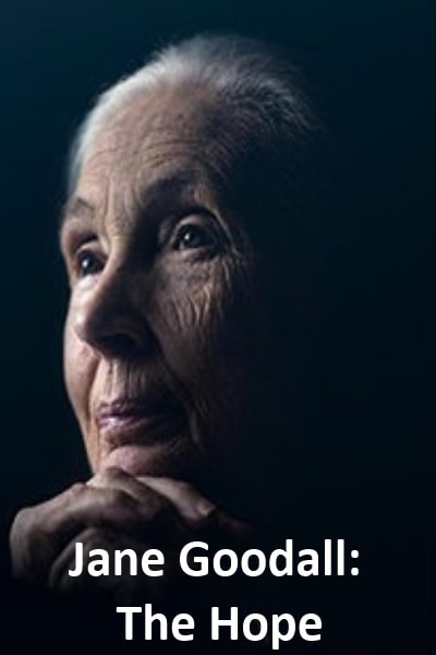 Jane Goodall: The Hope