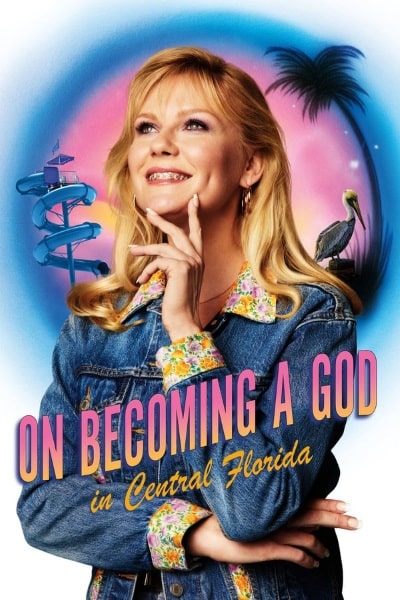 On Becoming a God in Central Florida - Season 1