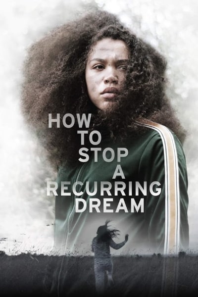 How to Stop a Recurring Dream