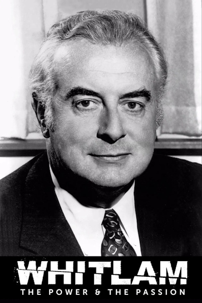 Whitlam The Power and the Passion - Season 1
