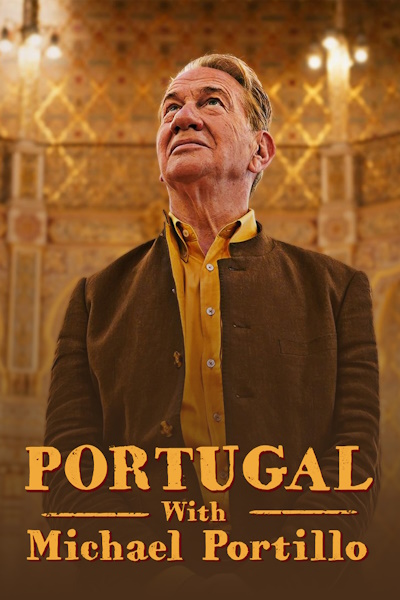 Portugal with Michael Portillo - Season 1
