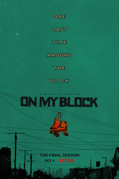On My Block - Season 4