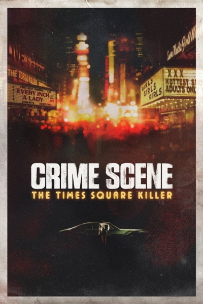 Crime Scene: The Times Square Killer - Season 1