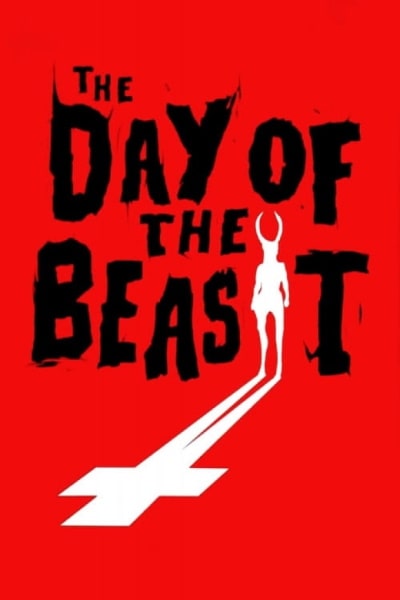 The Day of the Beast (El dIa de la bestia)