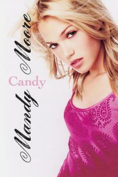 Mandy Moore: Candy