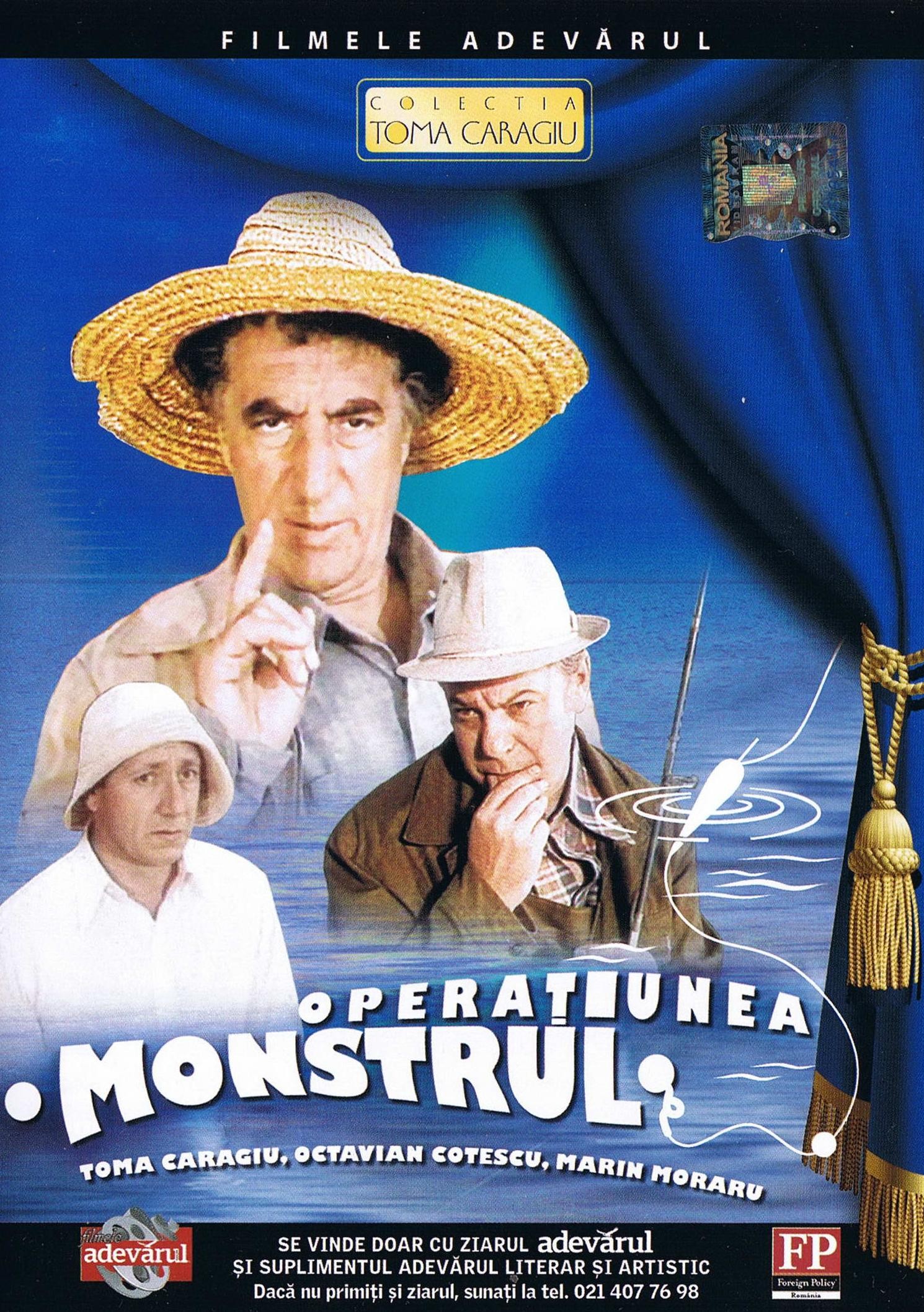 Operatiunea `Monstrul`