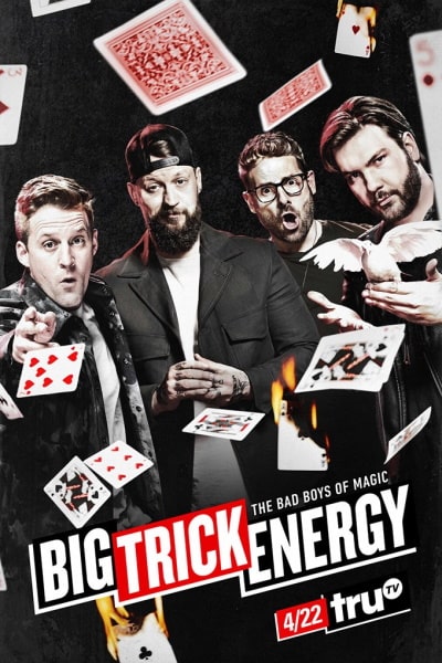 Big Trick Energy - Season 1