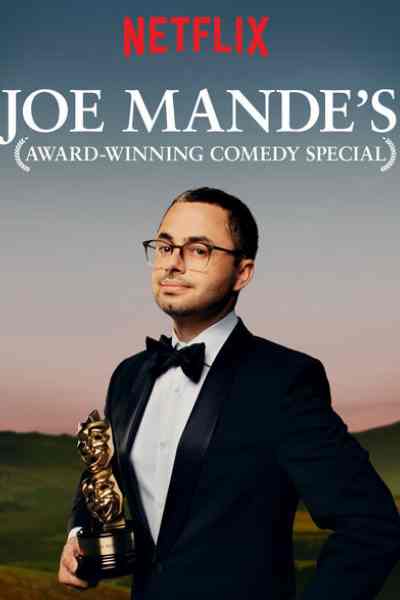 Joe Mande's Award-Winning Comedy Special