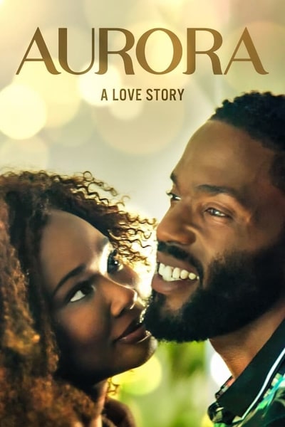 Aurora: A Love Story (Aurora)
