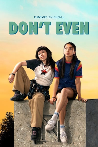 Dont Even - Season 1