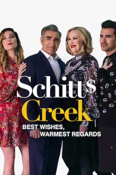 Best Wishes Warmest Regards: A Schitts Creek Farewell