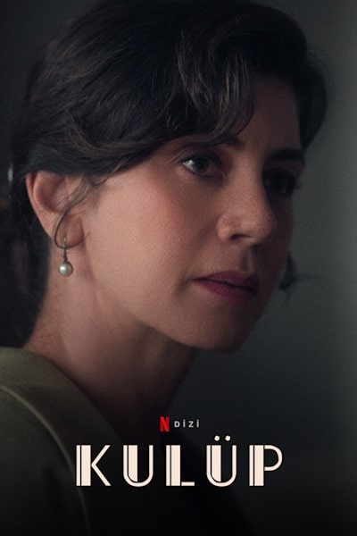 The Club (Kul&uuml;p) - Season 2 [Sub: Eng]